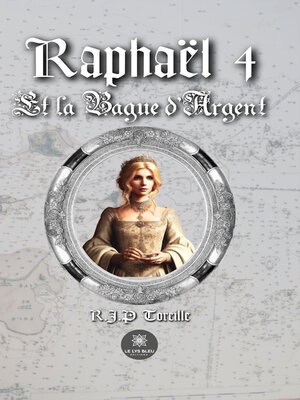 cover image of Raphaël, Tome 4